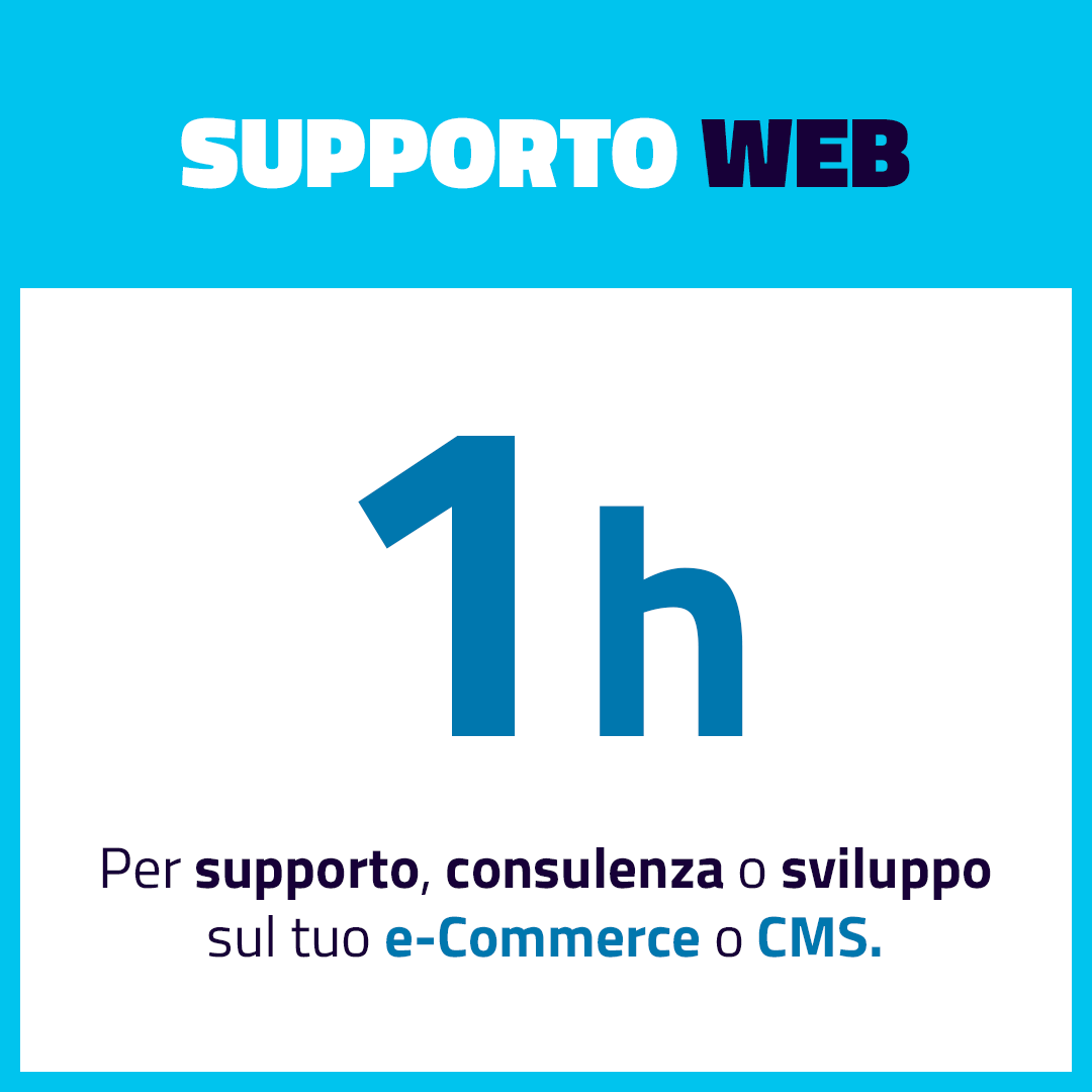 1h di Assistenza e Supporto per le tue necessità!